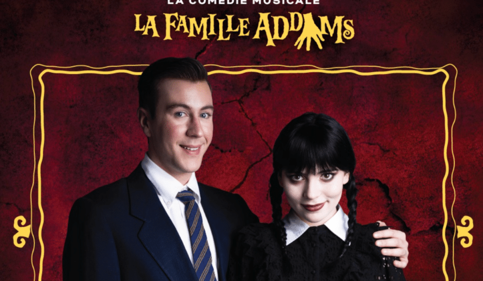 « La Famille Addams » en Comédie Musicale débarque à Montréal et promet un sacré show